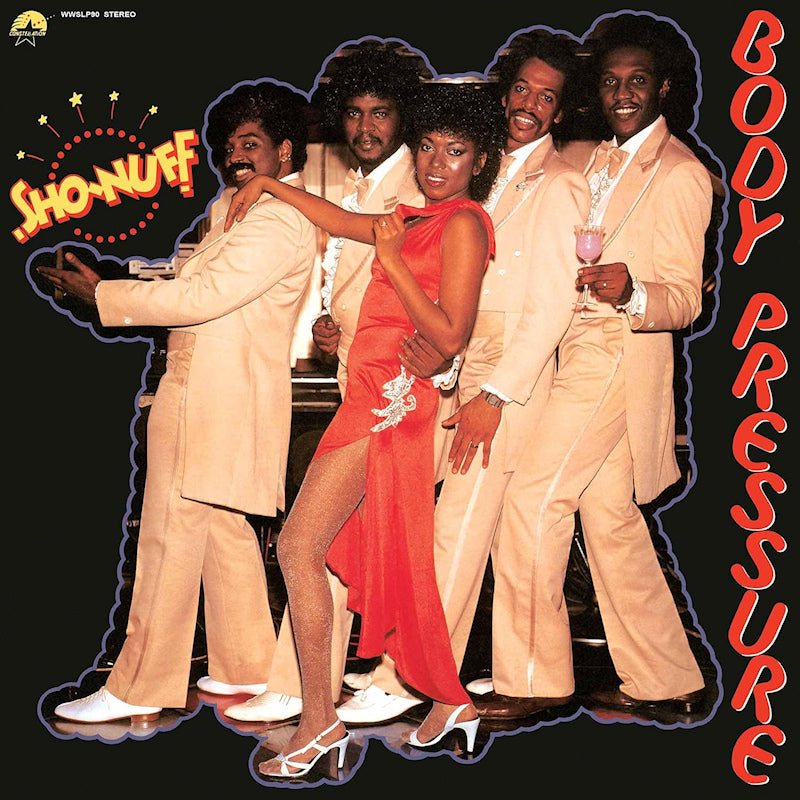 Sho-nuff - Body pressure (LP)