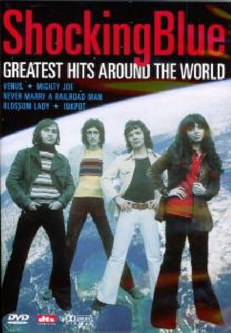 Shocking Blue - Greatest hits around the world (=Pal/Region 0= ...the World DVD movie)