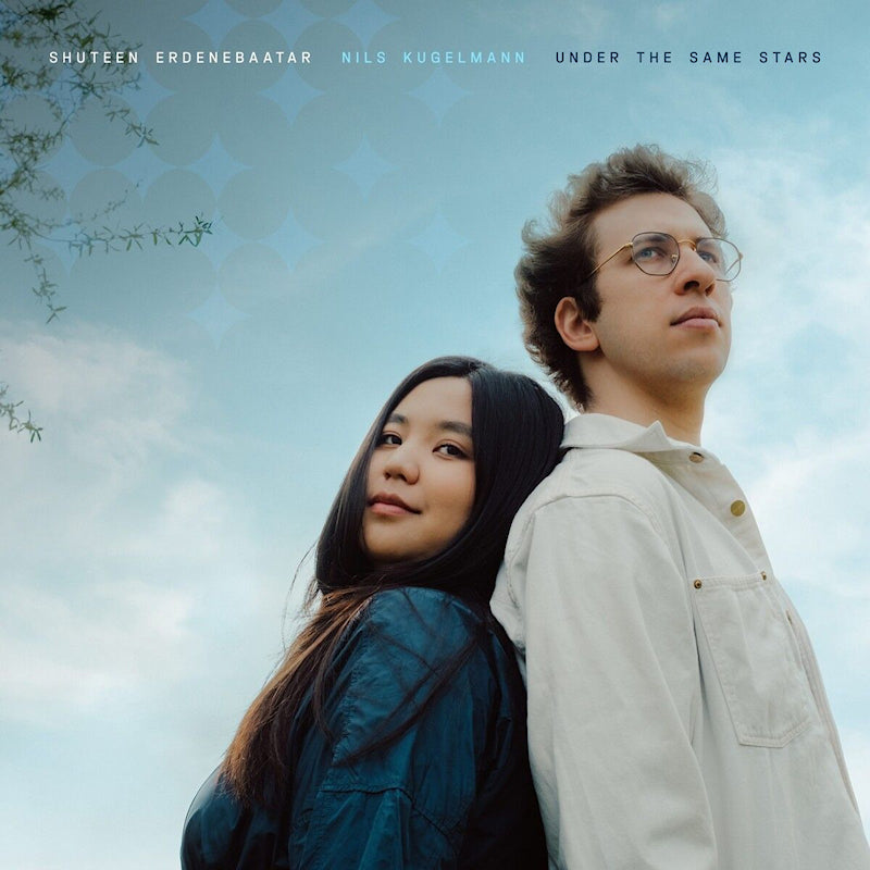 Shuteen Erdenebaatar & Nils Kugelma - Under the same stars (CD)