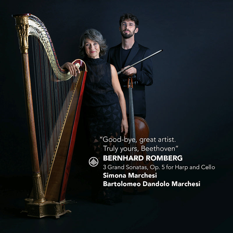 Simona Marchesi / Bartolomeo Dandolo Marchesi - Good-bye, Great Artist. Truly Yours, Beethoven (O-Card CD)
