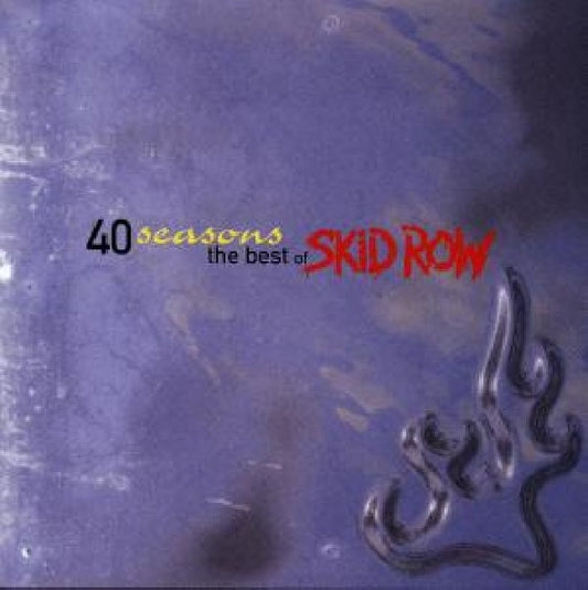Skid Row - Best of - 40 seasons (CD)