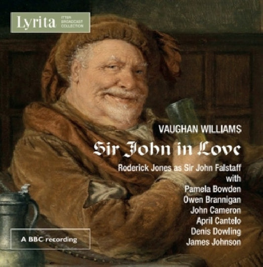 R. Vaughan Williams - Sir john in love (Various CD)