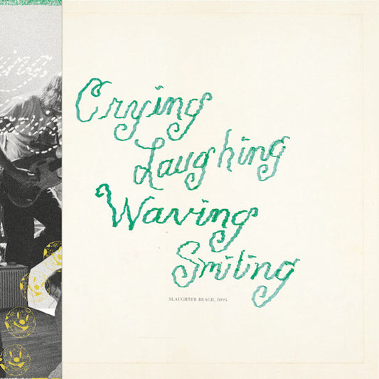 Slaughter Beach, Dog - Crying, laughing, waving, smiling (CD)