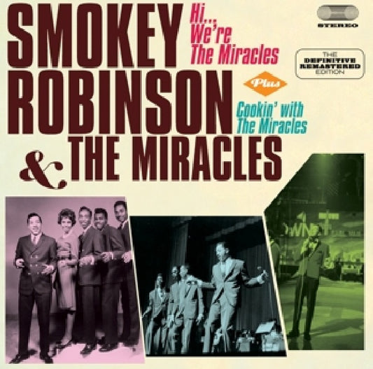 Smokey Robinson & The Miracles - Hi, we're the miracles + cookin' with (CD)