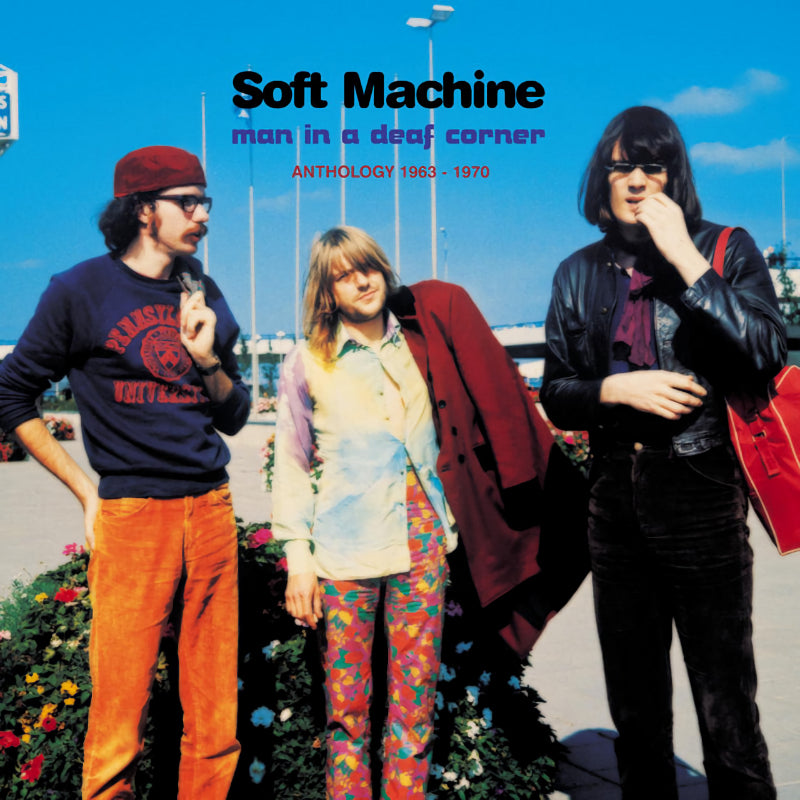 Soft Machine - Man in a deaf corner (.. Corner // Rare & Live Material 1963-1970 CD)