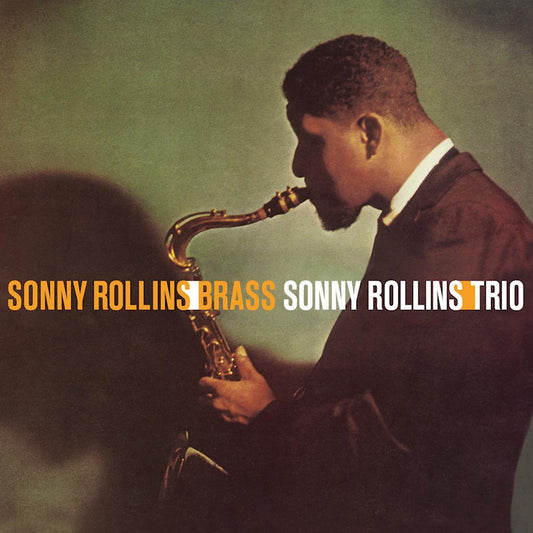 Sonny Rollins - Brass/ trio (180gr., High Quality LP)