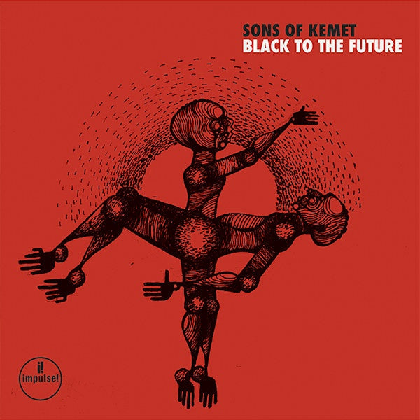 Sons Of Kemet - Black to the future (LP)