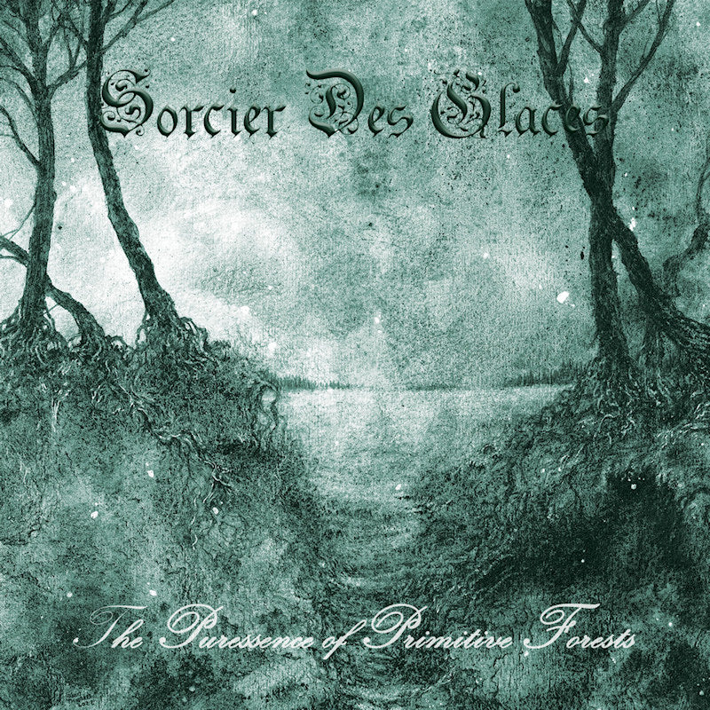 Sorcier Des Glaces - The puressence of primitive forests (CD)