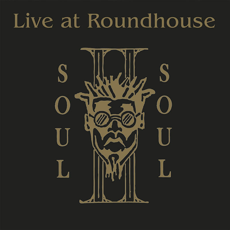 Soul Ii Soul - Live at the roundhouse (Gold, Coloured Vinyl, Limited Edition LP)