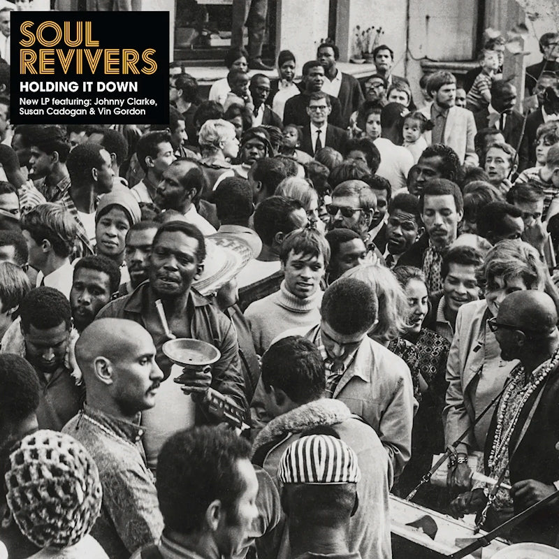 Soul Revivers - Holding it down (LP)