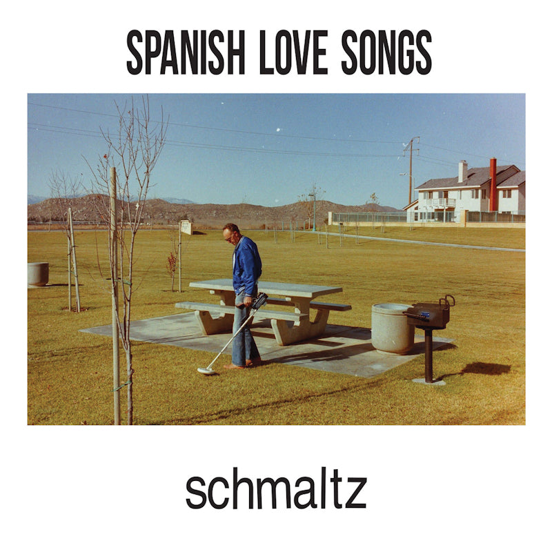 Spanish Love Songs - Schmaltz (LP)