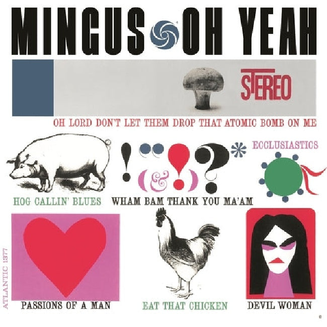 Charles Mingus - Oh yeah! (High Quality LP)