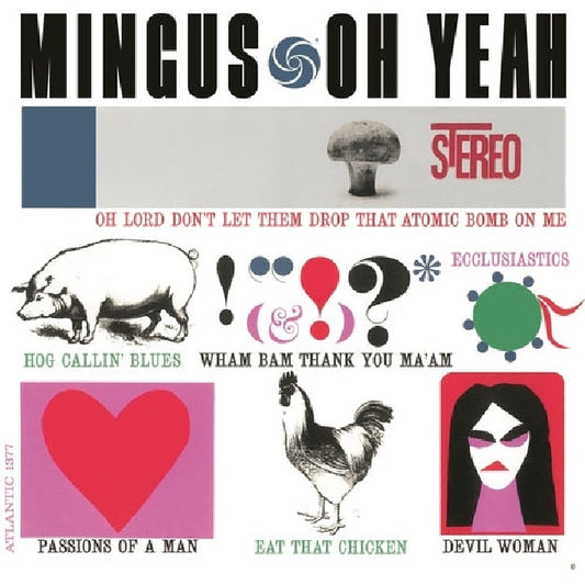Charles Mingus - Oh yeah! (High Quality LP)