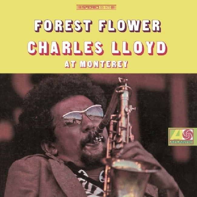 Charles Lloyd - Forest flower (Live At Montereyjazz, September 1966 LP)