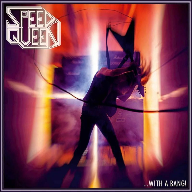 Speed Queen - ' with a bang! (CD)