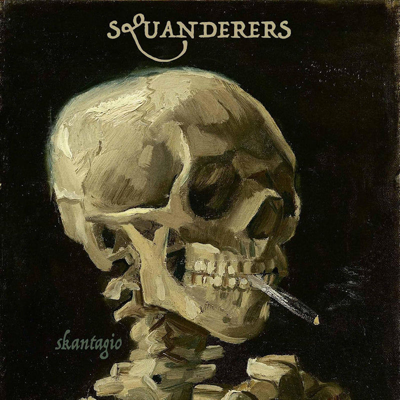Squanderers - Skantagio (clear) (Coloured Vinyl LP)