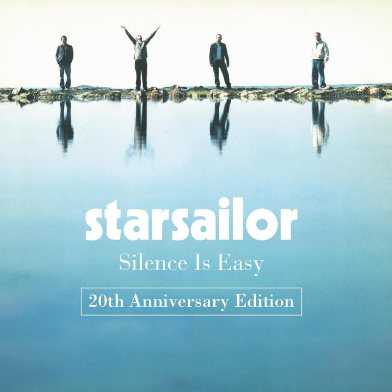 Starsailor - Silence is easy -20th anniversary edition- (20th Anniversary CD)