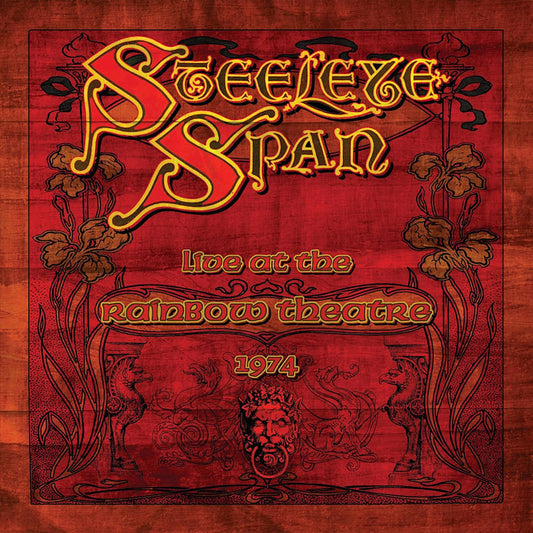 Steeleye Span - Live at the rainbow theatre, 1974 (.. Theatre 1974 LP)