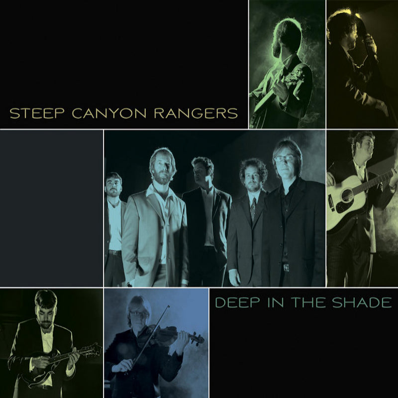 Steep Canyon Rangers - Deep in the shade (Digipak CD)