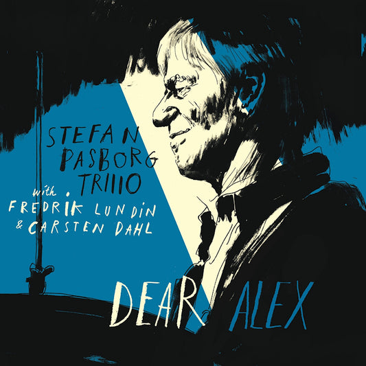 Stefan Pasborg Trio - Dear alex (CD)