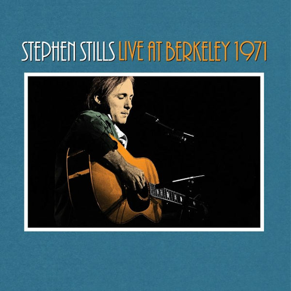Stills, Stephen - Live at berkeley 1971 (.. Berkeley 1971 / Orange Vinyl, Coloured Vinyl LP)