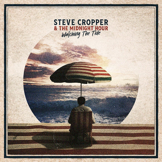 Steve Cropper & The Midnight Hour - Watching the tide (LP)