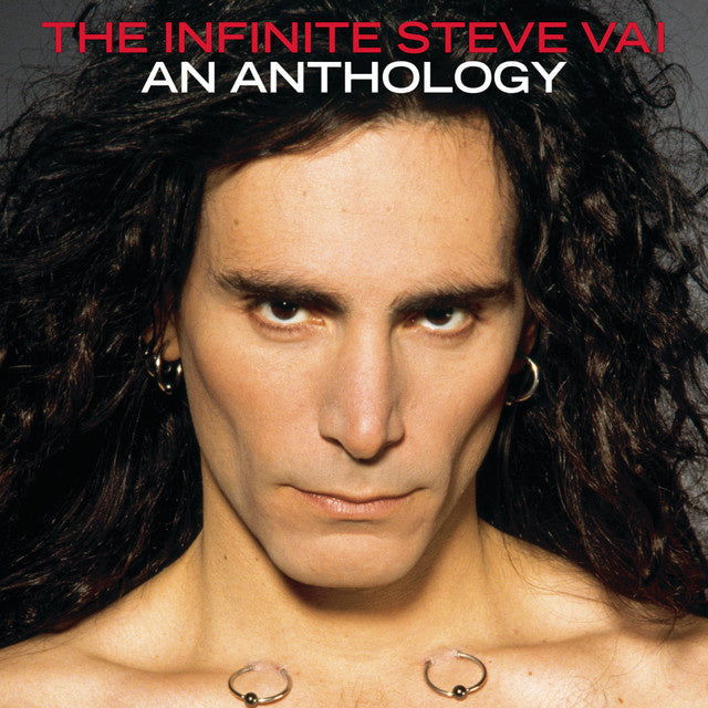 Steve Vai - The infinite steve vai: an anthology (1984-2001 By Frank Zappa's So-Called "Stunt Guitarist" CD)