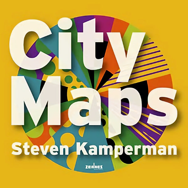 Steven Kamperman - City maps (CD)