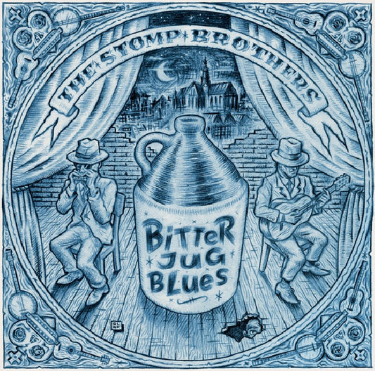 Stomp Brothers - Bitter jug blues (994387 LP)
