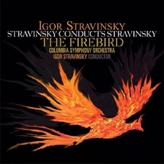I. Stravinsky - Firebird (Columbia Symphony Orchestra/Igor Stravinsky / 180gr., High Quality LP)