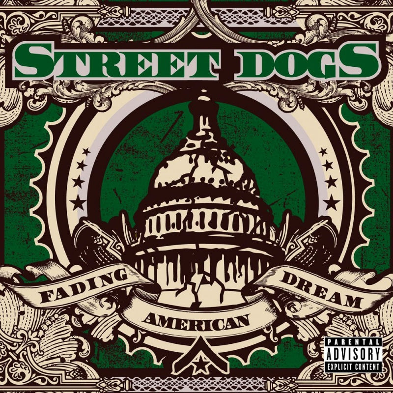 Street Dogs - Fading american dream (LP)