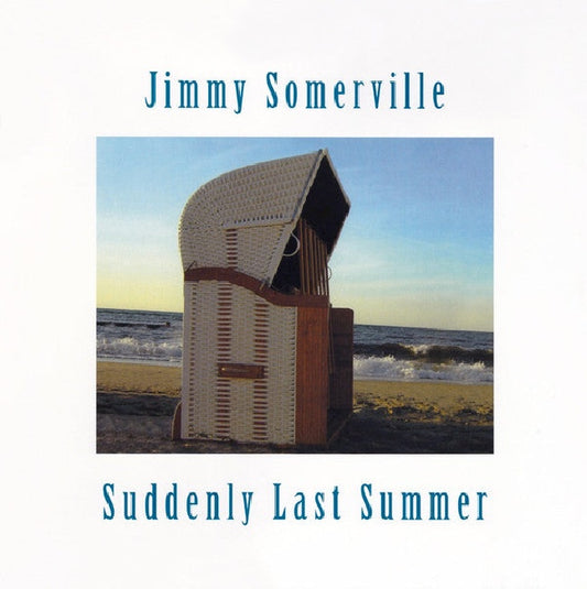Jimmy Somerville - Suddenly last summer (.. Last Summer / 10th Anniversary LP)