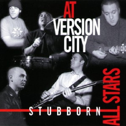 Stubborn All-stars - At version city (CD)