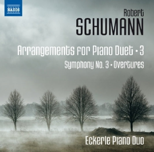 Robert Schumann - Arrangements for piano duet 3 (Eckerle Piano Duo / Vol.3 CD)