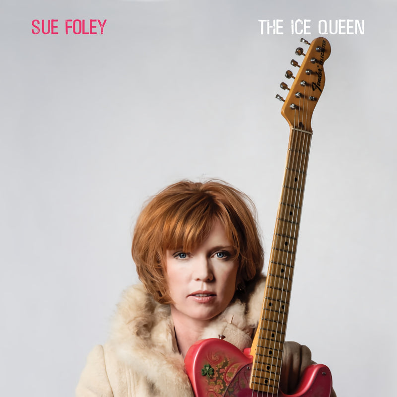 Sue Foley - Ice queen (LP)