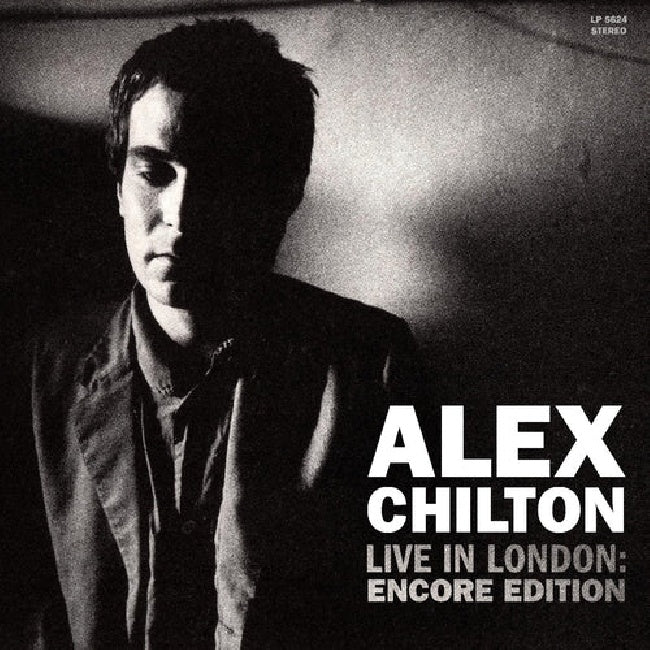 Alex Chilton - Live in london: encore edition (.. London: Encore Edition / White Vinyl, Coloured Vinyl LP)