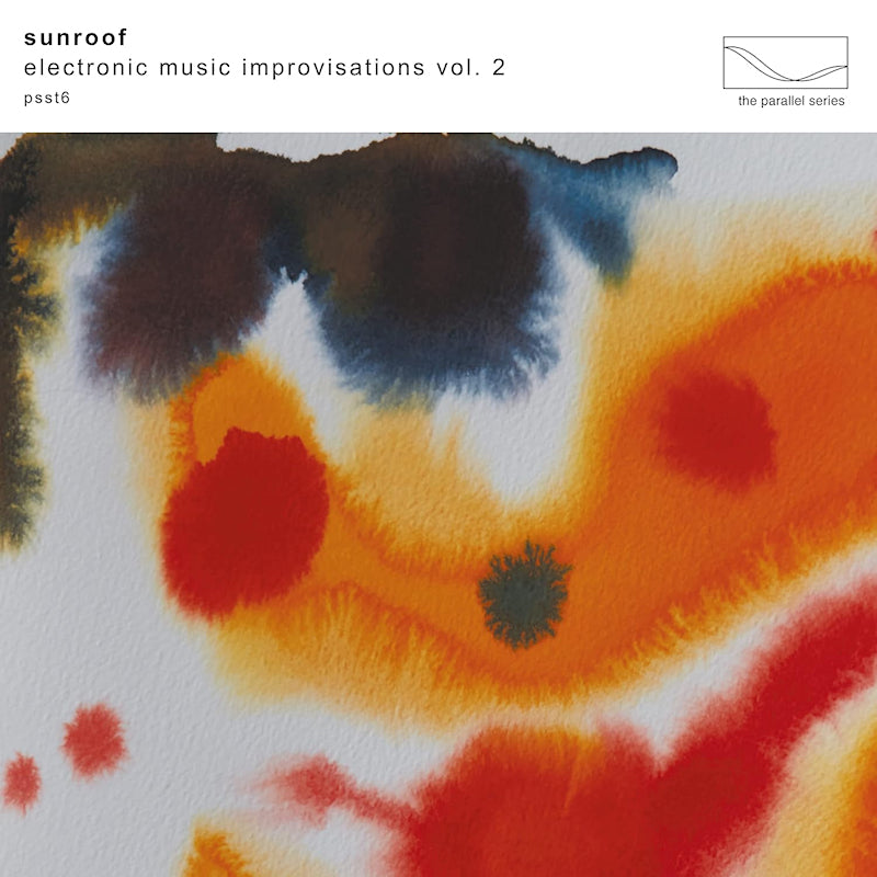 Sunroof - Electronic music improvisations vol.2 (CD)