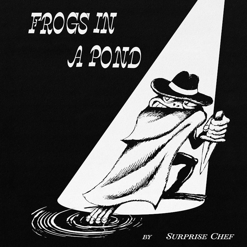 Surprise Chef - Frogs in a pond (LP)