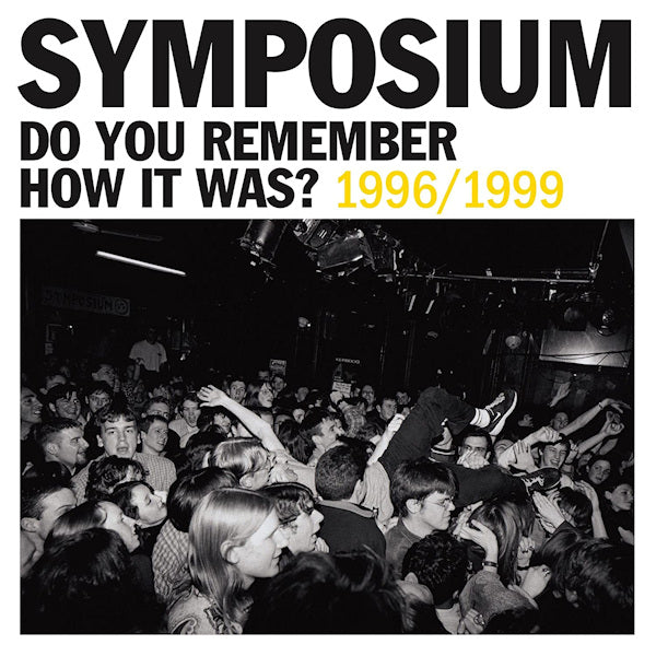 Symposium - Do you remember how it was? (.. Was? the Best of Symposium (1996-1999) CD)