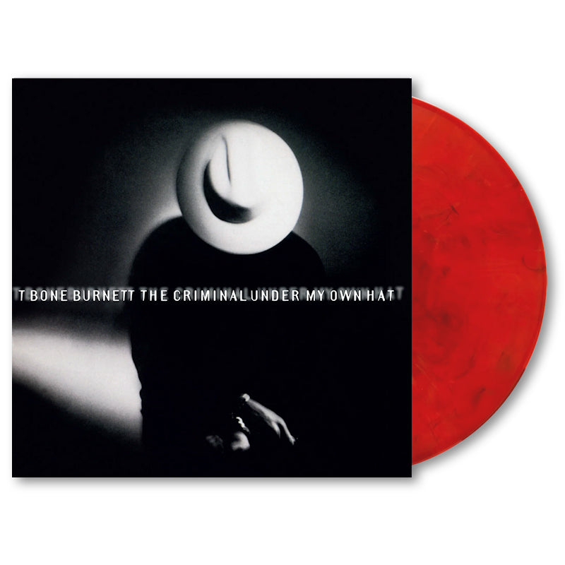 T Bone Burnett - The criminal under my own hat (High Quality, Insert, Coloured Vinyl LP)