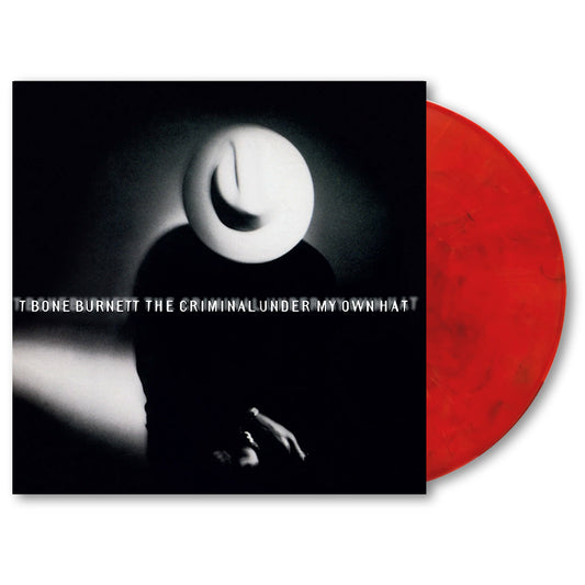 T Bone Burnett - The criminal under my own hat (High Quality, Insert, Coloured Vinyl LP)