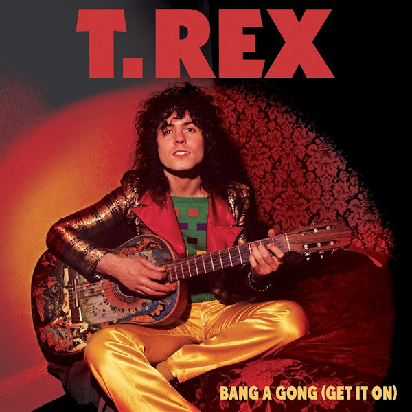 T. Rex - 7-bang a gong (get it on) (12-inch maxi-single)