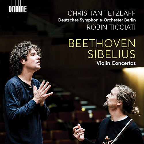 Christian Tetzlaff - Beethoven/sibelius violin concertos (.. Violin Concertos/Deutsches S.O./Robin Ticciati CD)