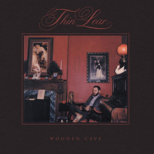 Thin Lear - Wooden cave (Digipak CD)