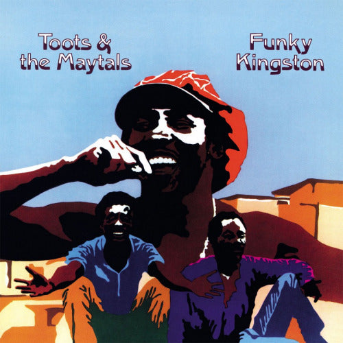 Toots & the Maytals - Funky kingston (180gr./Ft. "Redemption Song" & "Louie Louie" A.O., High Quality LP)