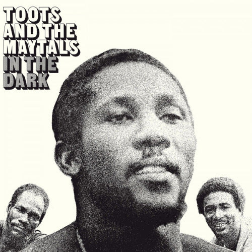Toots & The Maytals - In the dark (180gr/Ft "54-46 Was My Number" & "Got To Be There" A.O., High Quality LP)
