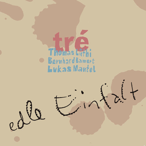 Tra - Edle einfalt (CD)
