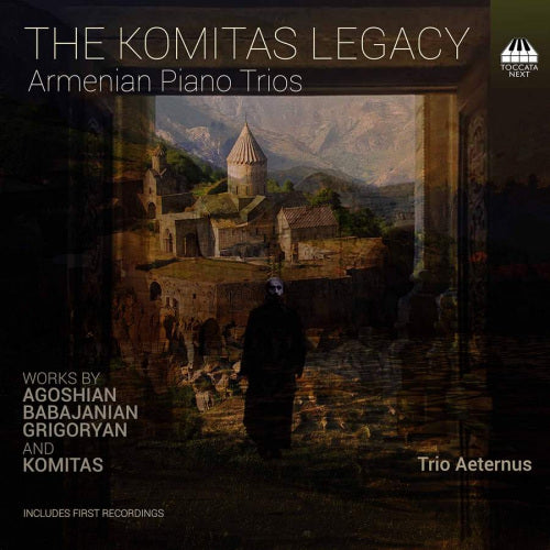 Trio Aeternus - Komitas legacy: armenian piano trios (CD)