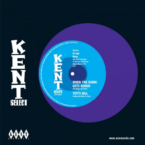 Tutti Hill - When the goin gets rough/i keep comin' back for mo (.. Rough/I Keep Comin' Back For More 7-inch single)