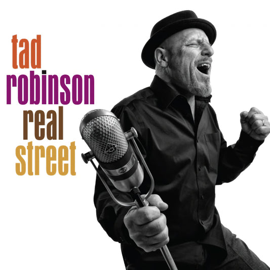 Tad Robinson - Real street (CD)